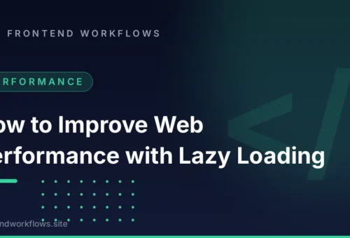 How to Improve Web Performance with Lazy Loading
